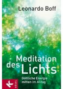Leonardo Boff: Meditation des Lichts