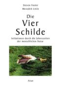 Steven Foster: Die Vier Schilde