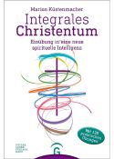 Marion Küstenmacher: Integrales Christentum
