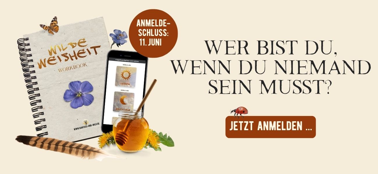 Wilde Weisheit Onlinekurs - jetzt anmelden