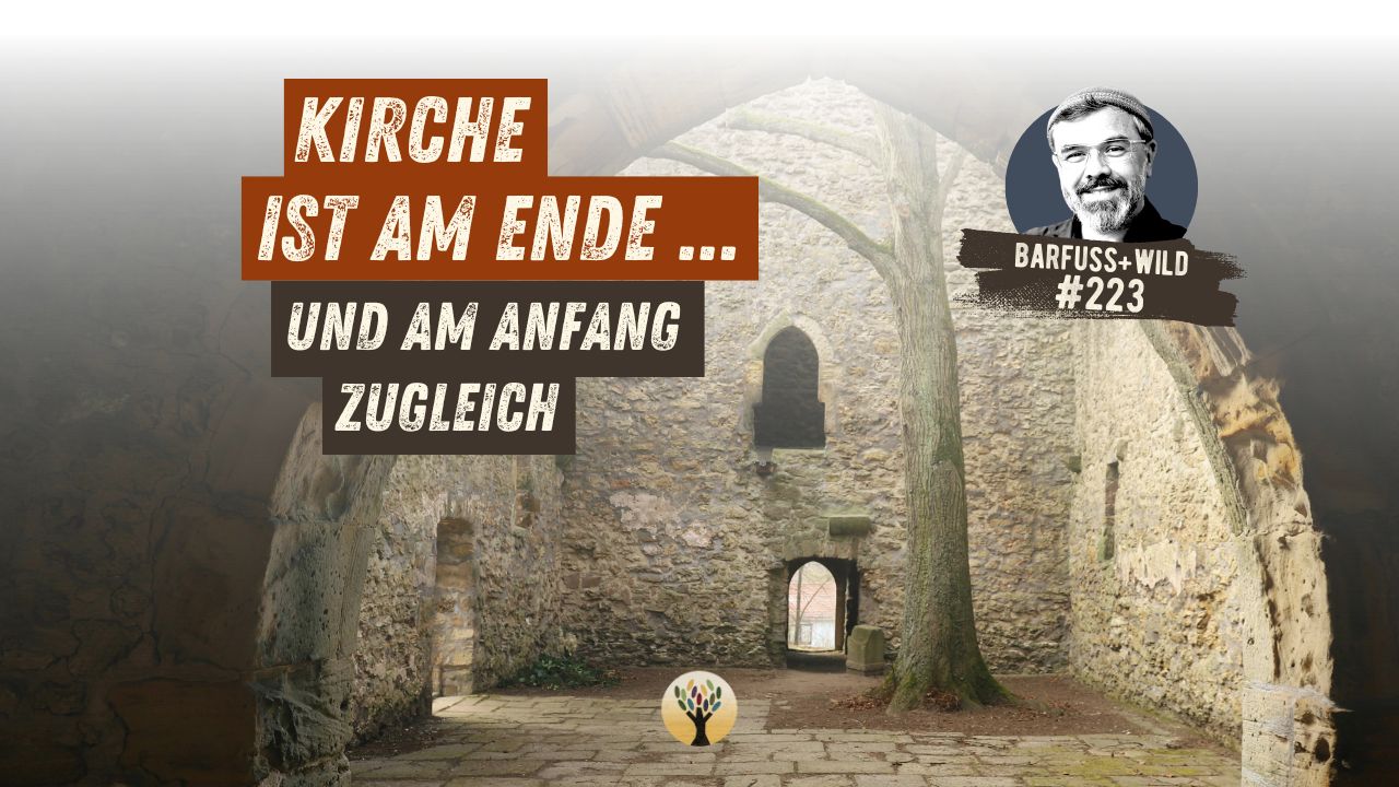 Wo Du spirituelle Heimat findest, wenn es mit der Kirche zu Ende geht …   [PODCAST #223]