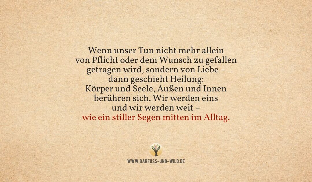 Warum es heilsam ist, Bestätigung und echte Liebe zu unterscheiden …
