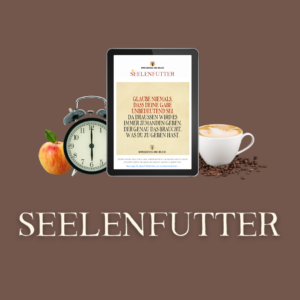 Seelenfutter - tägliche Nahrung für Herz und Seele