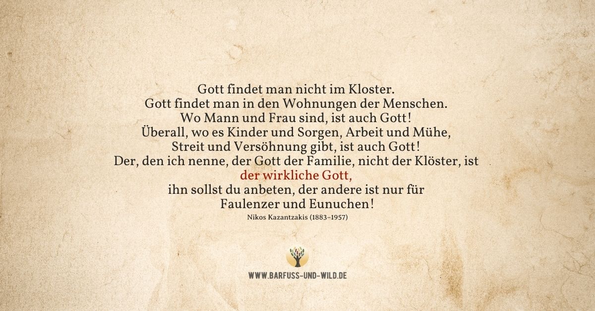 Eine Provokation für alle, die Gott nur an exklusiven Orten suchen …